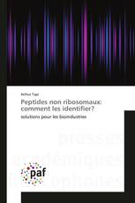 Peptides non ribosomaux: comment les identifier?