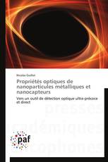 Propriétés optiques de nanoparticules métalliques et nanocapteurs