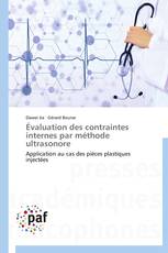 Évaluation des contraintes internes par méthode ultrasonore