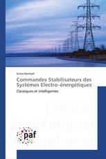 Commandes Stabilisateurs des Systèmes Electro–énergétiques