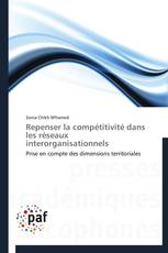 Repenser la compétitivité dans les réseaux interorganisationnels