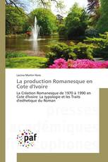 La production Romanesque en Cote d'Ivoire