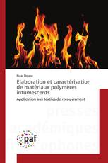 Élaboration et caractérisation de matériaux polymères intumescents