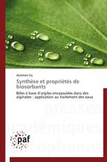 Synthèse et propriétés de biosorbants