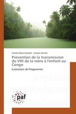 Prevention de la transmission du VIH de la mère à l'enfant au Congo