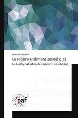 Le repère tridimensionnel plat