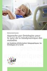 Approche par Ontologies pour le suivi de la Géodynamique des maladies