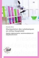 Manipulation des cytotoxiques en milieu hospitalier