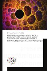 Orthobunyavirus de la RCA : Caractérisation moléculaire