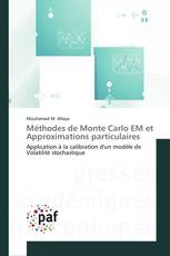 Méthodes de Monte Carlo EM et Approximations particulaires