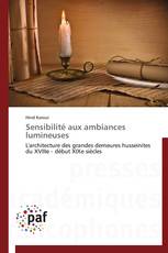 Sensibilité aux ambiances lumineuses