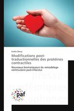 Modifications post-traductionnelles des protéines contractiles