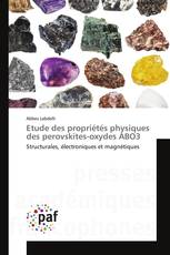 Etude des propriétés physiques des perovskites-oxydes ABO3