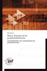 Marx, Keynes et le protectionnisme