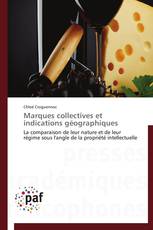 Marques collectives et indications géographiques