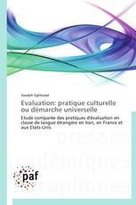 Evaluation: pratique culturelle ou démarche universelle