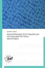 Nanoréhologie d'un ‡liquide par microscopie de force dynamique