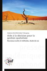 Aide à la décision pour la gestion spatialisée