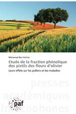 Etude de la fraction phénolique des pistils des fleurs d’olivier