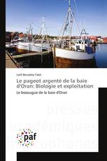 Le pageot argenté de la baie d'Oran: Biologie et exploitation