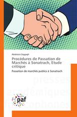 Procédures de Passation de Marchés à Sonatrach, Etude critique