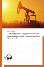 L’embargo sur le pétrole iranien