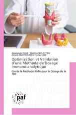 Optimisation et Validation d’une Méthode de Dosage Immuno-analytique