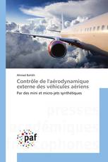 Contrôle de l'aérodynamique externe des véhicules aériens