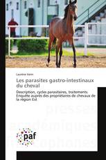 Les parasites gastro-intestinaux du cheval