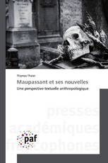 Maupassant et ses nouvelles