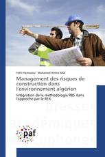 Management des risques de construction dans l'environnement algérien