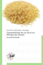 Compétitivité du riz local en Afrique de l'Ouest