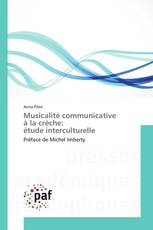 Musicalité communicative à la crèche: étude interculturelle