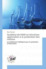 Synthèse de PANI en émulsion: application à la protection des métaux