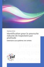 Identification pour la poursuite robuste de trajectoire par platitude