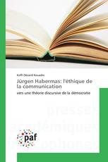 Jürgen Habermas: l'éthique de la communication