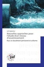 Nouvelles approches pour l’étude d'un réseau d'assainissement