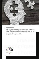 Analyse de la production orale des apprenants iraniens du FLE