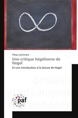 Une critique hégélienne de Hegel