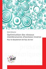 Optimisation des réseaux membranaires d'osmose inverse