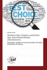 Analyse des risques sanitaires dus aux intoxications alimentaires