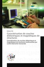 Caractérisation de couches diélectriques et magnétiques de structures