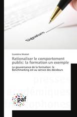 Rationaliser le comportement public: la formation un exemple