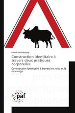 Construction identitaire à travers deux pratiques corporelles