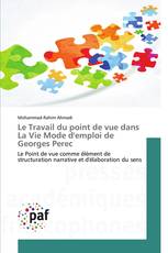 Le Travail du point de vue dans La Vie Mode d'emploi de Georges Perec