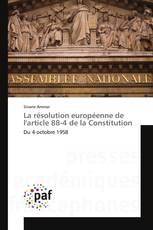 La résolution européenne de l'article 88-4 de la Constitution