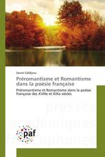 Préromantisme et Romantisme dans la poésie française