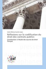 Réflexions sur la codification du droit des contrats publics