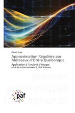 Approximation Régulière par Morceaux d’Ordre Quelconque