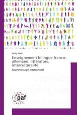 Enseignement bilingue franco-allemand, littérature, interculturalité